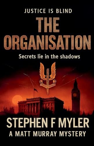 The Organisation (Matt Murray Mysteries, Band 10)