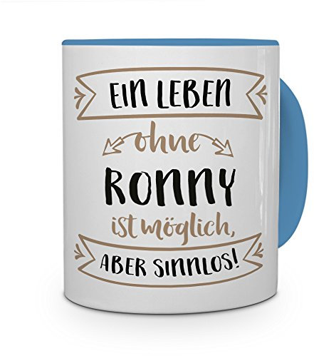 printplanet® Tasse mit Namen Ronny - Motiv Sinnlos - Namenstasse, Kaffeebecher, Mug, Becher, Kaffeetasse - Farbe Hellblau