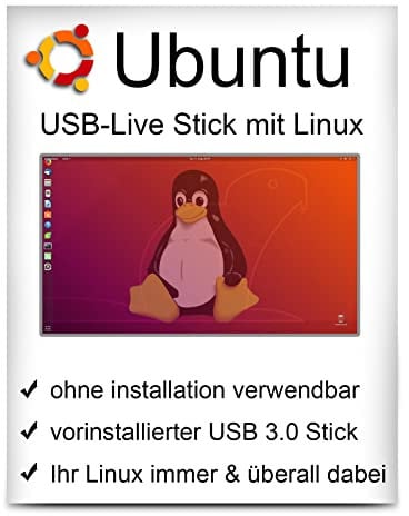 Linux Ubuntu mit 64 Bit auf 32 GB USB 3.0 Stick - USB Live Stick - bootfähig