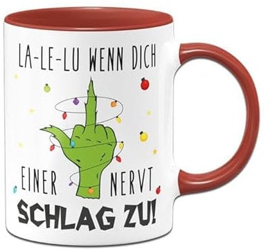 Tassenbrennerei Grinch Tasse - La-Le-Lu wenn dich einer nervt - Weihnachtstasse lustig, Kaffeetasse mit Spruch - Weihnachts-Deko (Rot)