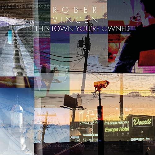 In This Town You're Owned