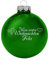Deitert Weihnachtskugel mit Wunschtext Gravur, Ø 8cm, personalisierte Christbaumkugel aus Glas (glänzend), Individueller Weihnachtsbaumschmuck Namen oder Spruch, Mein erstes Weihnachten, grün