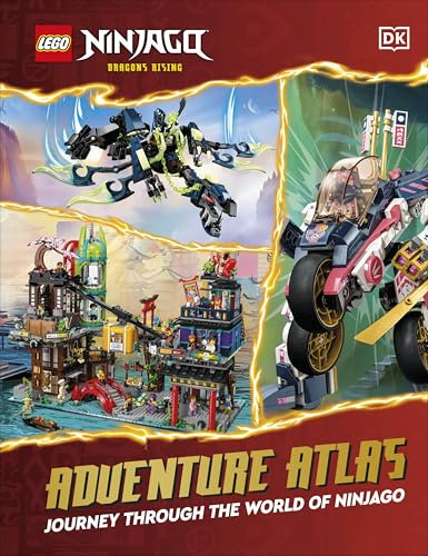 LEGO Ninjago Dragons Rising Adventure Atlas: Journey Through the World of Ninjago (English Edition)