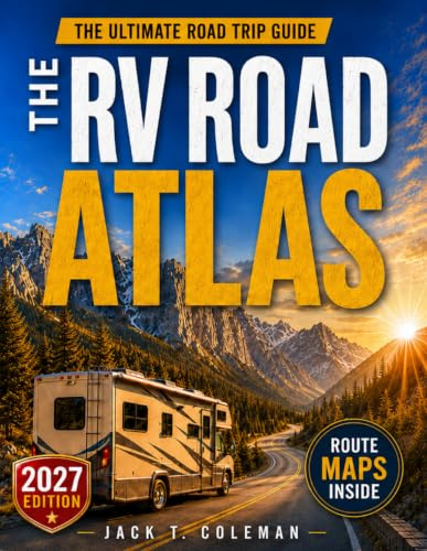 The RVers Bible: Enjoy Smooth, Worry-Free Travels to America’s Most Scenic Campgrounds | Stress-Free Planning, Turn-by-Turn Navigation for Rural Roads & Safest RV Routes for Ultimate Peace of Mind