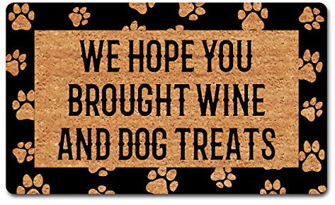 Lustige Fußmatte mit Aufschrift Welcome Hello und We Hope You Brought Wine And Dog Treats, rutschfeste Gummi-Fußmatte für Küchenbereich (45,7 x 76,2 cm) den Eingangsbereich Innenbereich