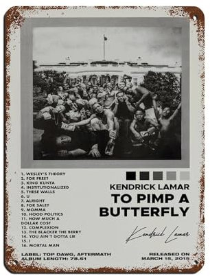 NTRECS Kendrick Lamar Poster To Pimp A Butterfly, Albumcover-Poster, Rapper-Poster, Blechschild, Vintage, Metall, Pub, Club, Café, Bar, Zuhause, Wandkunst, Dekoration, Poster, Retro, 30 x 40 cm