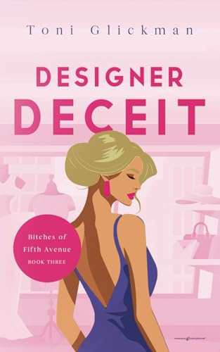 Designer Deceit: Bitches of Fifth Avenue