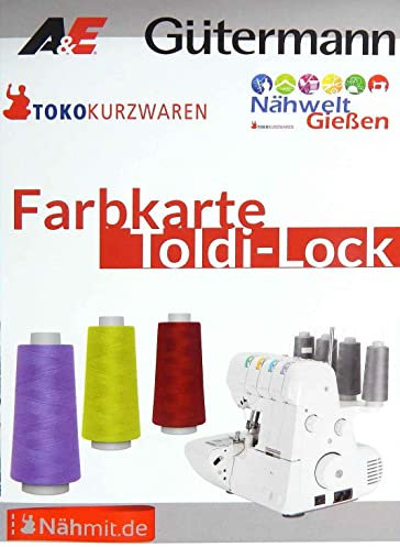 Gütermann - Nähmit Toldi Nähgarn & Toldilock Overlockgarn Farbkarte (Toldi & Toldilock Farbkarte gedruckt)