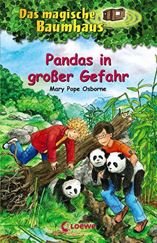 Das magische Baumhaus (Band 46) - Pandas in großer Gefahr: Kinderbuch über China für Mädchen und Jungen ab 8 Jahre