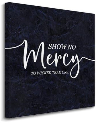 Leinwand-Poster zum Aufhängen, Motiv: Show No Mercy to Wicked Traitors mit motivierendem Zitat, Gemälde, Bauernhaus, Wanddekoration für Schlafzimmer, Badezimmer, Hochzeitsgeschenk, 20,3 x 20,3 cm