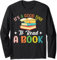 It's a Good Day to Read a Book World Book Day 2025 Costume Long Sleeve T-Shirt