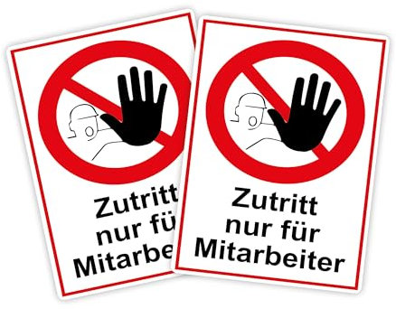 2 Stück XXL Zutritt nur für Mitarbeiter Schild 30 x 40cm aus stabiler PVC Hartschaumplatte 5mm mit UV-Schutz von STROBO