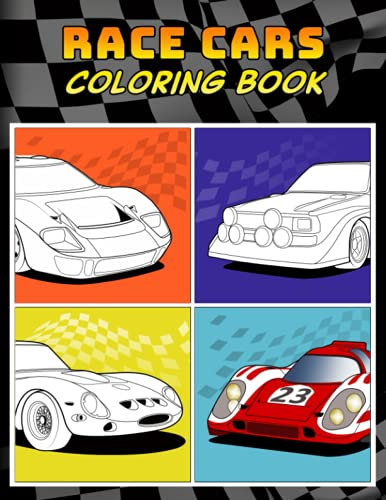 Race Cars Coloring Book: A Collection of 40+ Cool Sports Cars, Supercars, and Fast Road Cars | Relaxation Coloring Pages for Kids, Adults, Boys, and Car Lovers