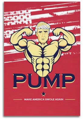 ZPSYREGYD Poster mit Donald Pump, Trump, Fitnessstudio, dekoratives Gemälde, Leinwand, Wandposter und Kunstdruck, moderne Familienschlafzimmer-Dekoration, Poster, 20 x 30 cm