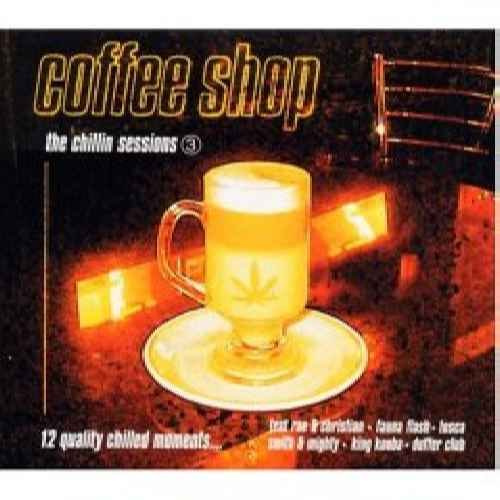 The Chilling Sessions Vol. 3 - Coffeeshop