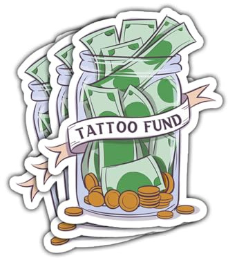 3 Pcs Tattoo Fund Sticker Vinyl Waterproof Sticker Decal Car Laptop Wall Window Bumper Sticker, Tattoo Lover Gift, Tattoo Fund Stickers for Helmet Water Bottle Tumbler Phone Case (Normal, 4 Inches)