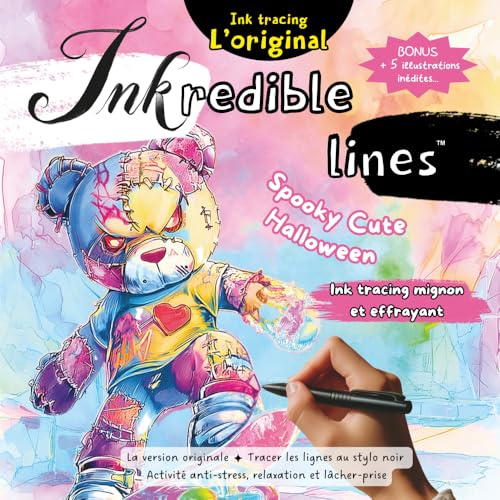 Inkredible Lines Spooky Cute Halloween - Ink tracing mignon et effrayant: La version originale: tracer les lignes au stylo noir, l'activité anti-stress qui invite à la relaxation et au lâcher-prise
