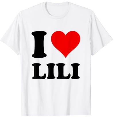 Ich Liebe Lili T-Shirt