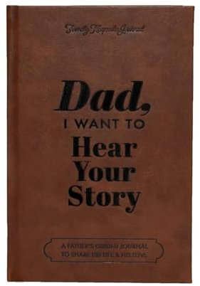 Generisch Papa, Ich Möchte Deine Geschichte Hören – Ein Geführtes Tagebuch Und Erinnerungsbuch Für Den Vater, Teile Sein Leben Und Seine Liebe, Buch Der Serie „Erzähl Mir Deine Geschichte“