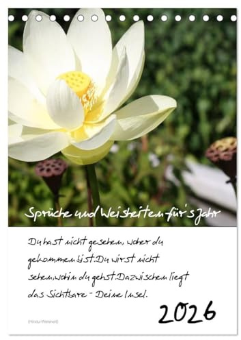 Sprüche und Weisheiten für´ s Jahr (Tischkalender 2026 DIN A5 hoch), CALVENDO Monatskalender: Blumen und Sprüche (CALVENDO Natur)