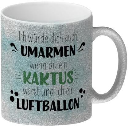 speecheese Würde dich umarmen wenn du ein Kaktus wärst und ich ein Luftballon Glitzer-Kaffeebecher