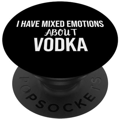 Mixed Emotion Mixing Vodka and Emotions Sign Mixed Emotions PopSockets mit austauschbarem PopGrip