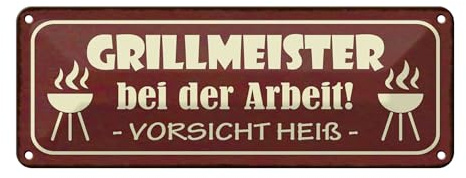 Femer Blechschild Spruch 27x10cm Grillmeister bei der Arbeit heiß Dekoration