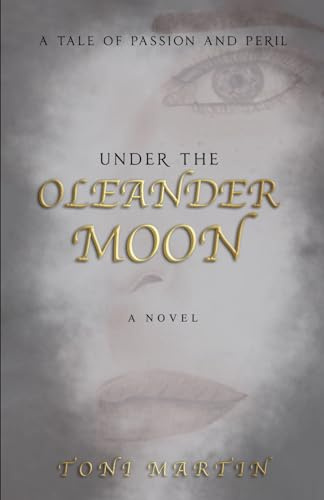 Under The Oleander Moon