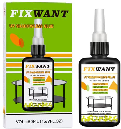 FIXWANT UV Shadowless Glue Glass Crystal Mutual Bonding and Glass/Crystal Bonding to Metal for Coffee Table 50ML/1.69fl.oz
