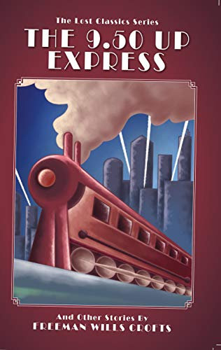 The 9.50 Up Express and Other Stories (English Edition)