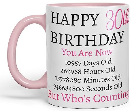 Vixar But Who's Counting Happy 30th Birthday Ceramic Coloured Mug Cup Gift Days Hours Minutes (Pink) (Pink)