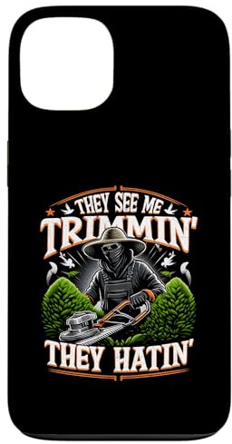 Gardener Hedge Trimmer They See Me Trimmin They Hatin Garden Case for iPhone 13