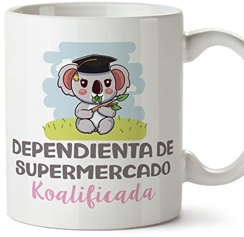 MUGFFINS Tazas para DEPENDIENTA DE SUPERMERCADO mujer - En Español - Koalificado/koalificada - 11 oz / 330 ml - Regalo original y divertido