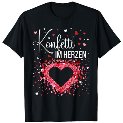 Konfetti im Herzen Fasching Konfetti Kostüm Karneval Outfit T-Shirt