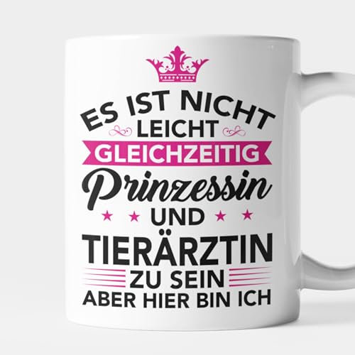 Generic Tierärztin Tasse Tiere Geschenk Tierarzt Weiblicher Beruf Tiersüchte Tiermedizin - es ist nicht leicht gleichzeitig Prinzessin und Tierärztin zu sein aber hier bin ich Kaffeebecher, TA0001