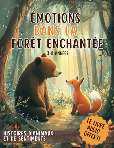 Émotions dans la Forêt Enchantée: Histoires d'Animaux et de Sentiments