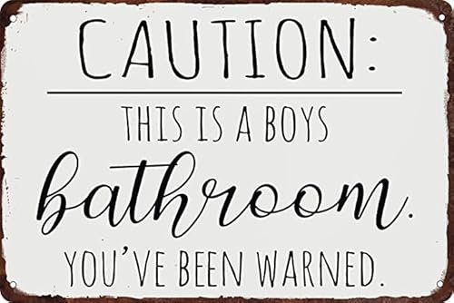 Caution This is a Boys Bathroom You've Been Warned, wetterfestes Aluminium-Metall-Blechschild, individuelle Wanddekoration, Heimschild, 14 x 20,3 cm