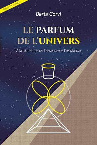 Le parfum de l’univers