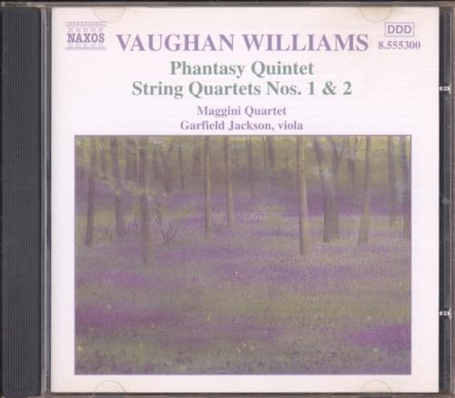 Vaughan Williams: Phantasy Quintet/String Quartets Nos. 1 & 2