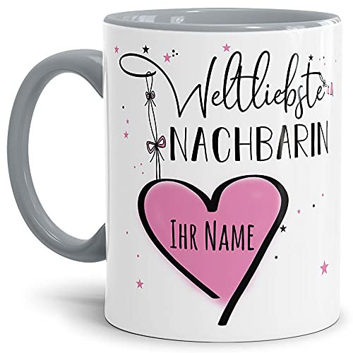 Keramik Tasse - Weltliebste Nachbarin - zum selbst gestalten mit Name - Geschenk für die beste Nachbarin - Innen & Henkel Grau, 300 ml