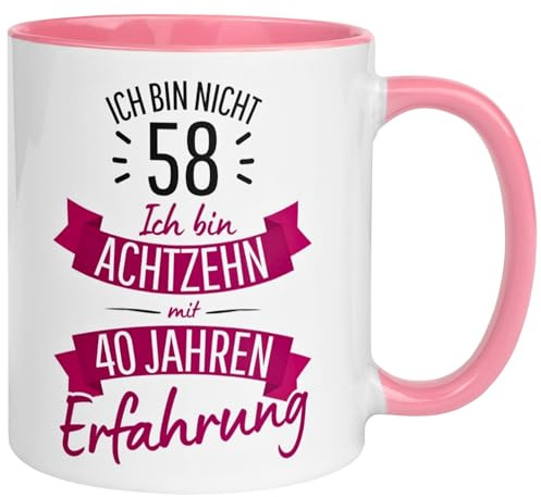 58 Geburtstag Frau Geschenk Tasse | Ich bin nicht 58 – Ich hab Erfahrung | Geburtstagsgeschenk für Frauen 58 Jahre – Von Hand bedruckt im Familienbetrieb aus Deutschland