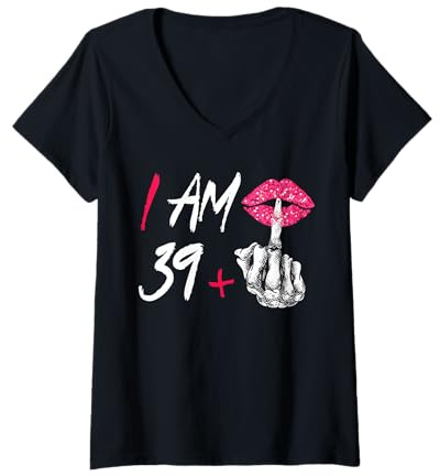 Femme J'ai 39 ans et 1 majeur Skull Funny 40e anniversaire T-Shirt avec Col en V