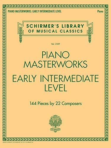 Piano Masterworks: Schirmer's Library of Musical Classics Volume 2109 (English Edition)