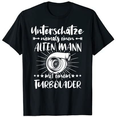 Turbos Motorsport Turboschnecke KFZ Autos Turbolader T-Shirt