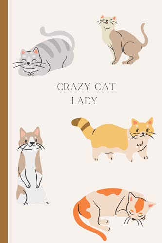 Crazy Cat Lady Notebook