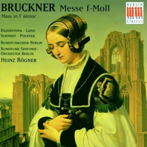 Bruckner: Mass in F Minor