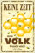 Geschenkeparadies 24 Blechschild 20x30cm Keine Zeit Mein Volk braucht Mich Bienenvolk