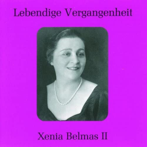 Lebendige Vergangenheit: Xenia Belmas II