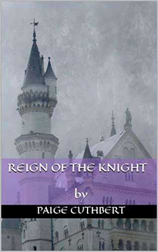 Reign of the Knight (English Edition)