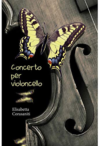Concerto per Violoncello (Italian Edition)